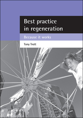 Best practice in regeneration