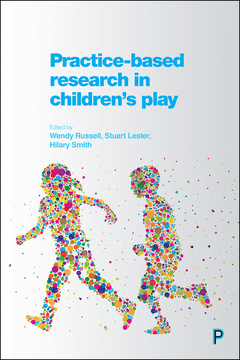 Practice-Based Research in Children&#039;s Play