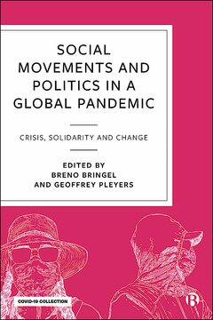 Social Movements and Politics during COVID-19
