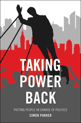 This important book asks where should power and governance lie in our democracy? Simon Parker, a leading expert on public services and government, claims the answer is to give power away. He offers policy recommendations and practical ideas for creating a new kind of politics focused on unleashing society&#039;s creative potential.