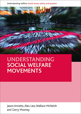 &quot;Understanding social welfare movements&quot; is the first text to bring together social policy and social movement studies. The book provides a timely and much needed overview of the changing nature of social welfare as it has been shaped by the demands of social movements.