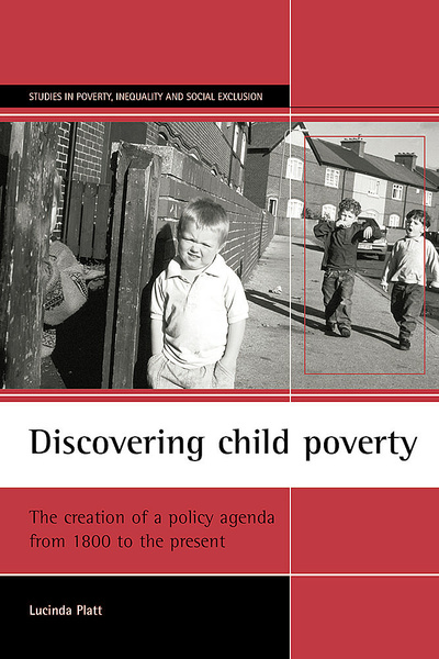 This book charts key British developments in child welfare, child poverty research and state support for children from 1800 to the present day. With direct quotations from key sources, it argues that even in the face of clear evidence of hardship the response of policy makers to child poverty has been ambivalent.