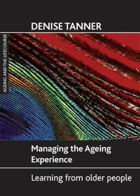 This book provides an engaging analysis of how older people manage the ageing experience and gives the reader an insight into what this means for policy and practice.