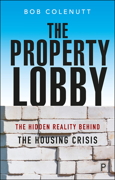 The complex and self-serving nexus behind the UK’s housing crisis is laid bare in this passionate book from Bob Colenutt. Investigating the network of landowners, house-builders, financial backers and politicians, he reveals how we have been forced to accept the cycle of low supply and high prices, and proposes solutions to the housing emergency.