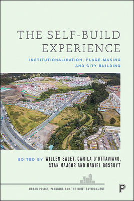 Spanning multiple countries across South America, Europe and Africa, this book uses an international comparative perspective to investigate the phenomenon of self-building for low- and middle-income groups in urban areas, examining the tensions between regulation and self-regulatory initiatives.