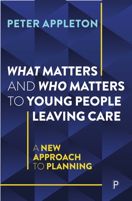 EPDF and EPUB are available open access under CC BY NC ND licence. This publication was supported by University of Essex&#039;s open access fund.Peter Appleton builds on research interviews with care-experienced young adults, and on cross-disciplinary theories of planning and of emotions, to develop a model of planning for young people leaving care.