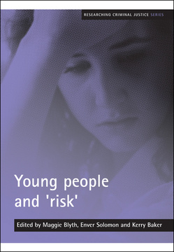 Young people and &#039;risk&#039;