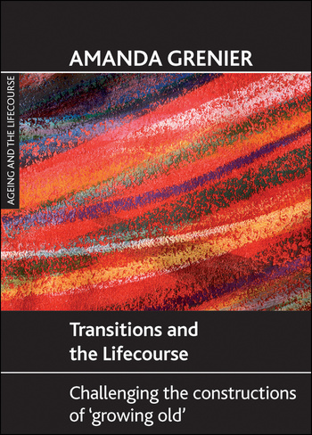 Transitions and the Lifecourse
