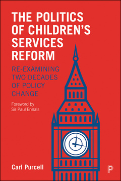 The Politics of Children&#039;s Services Reform
