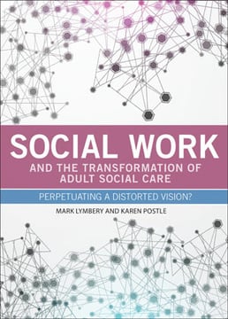 Social Work and the Transformation of Adult Social Care