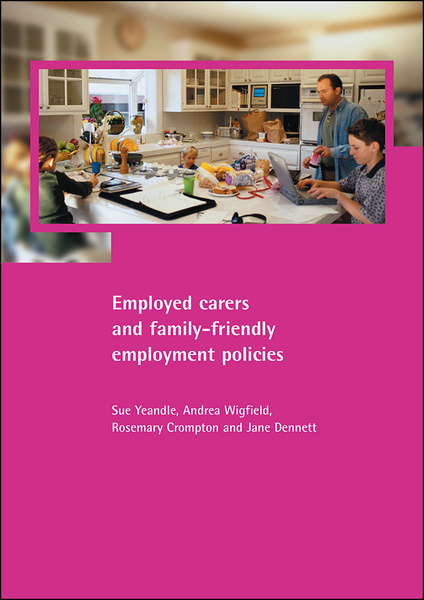 Employed carers and family-friendly employment policies
