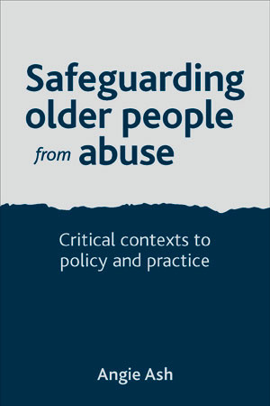 This critical and challenging book makes a strong case for the development of ethically-driven, research-informed policy and practice to safeguard older people from abuse.