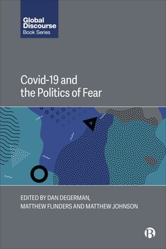 COVID-19 and the Politics of Fear