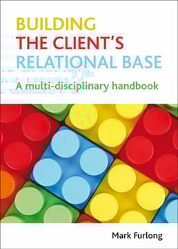 Building the Client&#039;s Relational Base