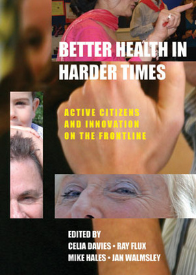 Better Health in Harder Times