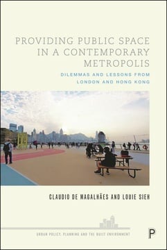 Providing Public Space in a Contemporary Metropolis
