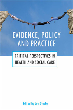 Evidence, policy and practice