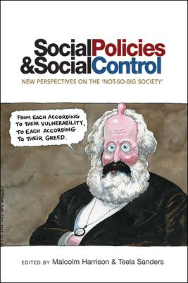 An innovative account of social control and behaviourism within welfare systems and social policies, and the implications for disadvantaged groups.