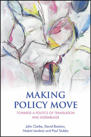 Written by key people in the field, this timely and accessible book argues that treating policy’s movement as an active process of ‘translation’, in which policies are interpreted, inflected and re-worked as they change location, is of critical importance for studying policy.