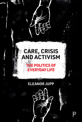 Care, Crisis and Activism cover.
