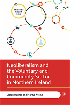 Neoliberalism and the Voluntary and Community Sector in Northern Ireland