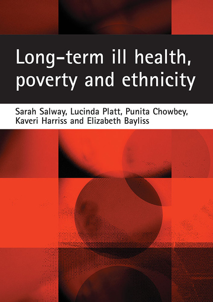 Long-term ill health, poverty and ethnicity