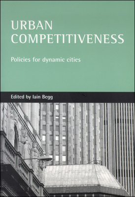 The factors that make some cities more successful has become an increasingly important policy issue. This book is the first to explore facets of competitiveness in a systematic way that combines theory, evidence and policy implications. Bringing together experts on urban economic performance, it provides a new look at urban competitiveness.