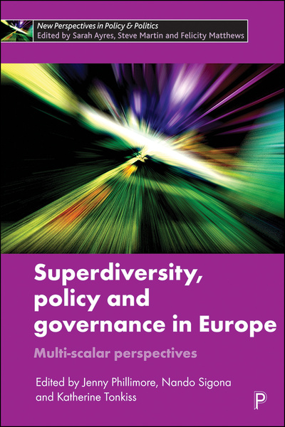 Superdiversity, Policy and Governance in Europe