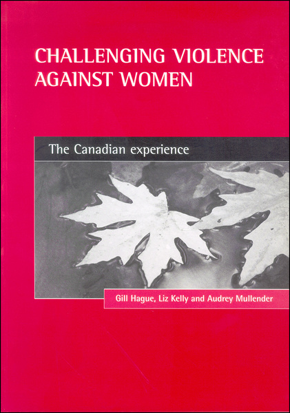 Policy Press Challenging Violence Against Women The Canadian