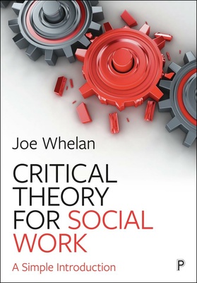 This accessibly written textbook encourages critical thinking and critical approaches to social work, providing an entry point for anyone interested in thinking theoretically about practice.