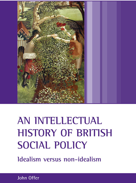 An intellectual history of British social policy