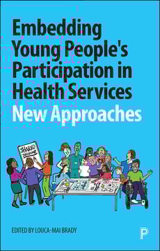 Embedding Young People&#039;s Participation in Health Services