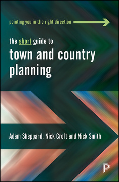 The Short Guide to Town and Country Planning