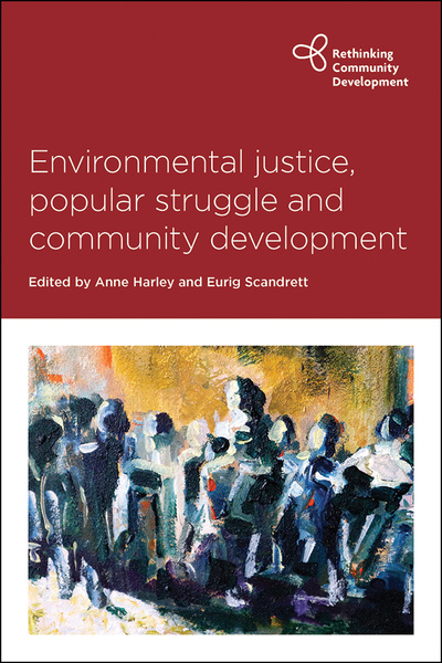 This book examines the dynamics of agency and solidarity in the ways in which community, development and environment interact in the pursuit of environmental justice.