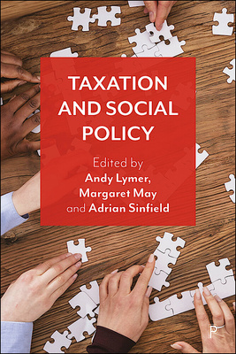 This book explores tax and social policy and how they interact with each other. It covers key interactions, debates and challenges of tax and social policy and examines how analyses might be combined and policy options developed for effective delivery in both areas.
