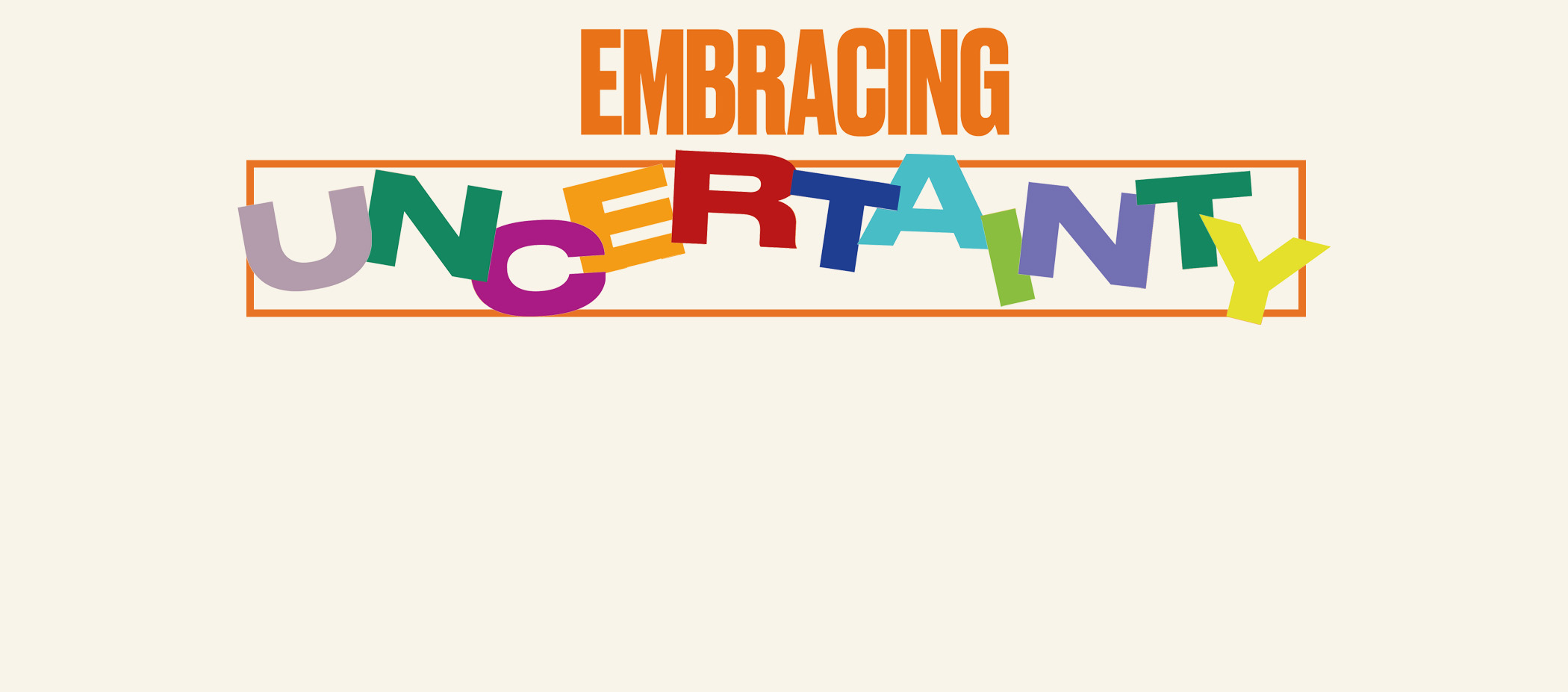 Embracing-uncertainty.jpg
